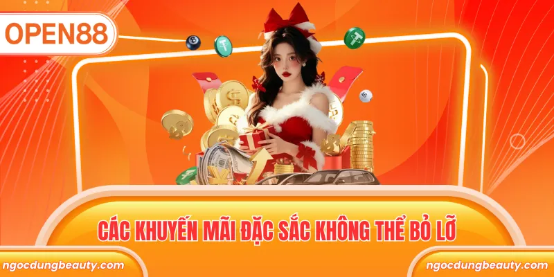 Các khuyến mãi đặc sắc không thể bỏ lỡ